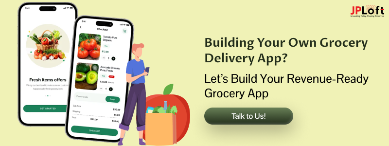 Building Your Own Grocery Delivery App